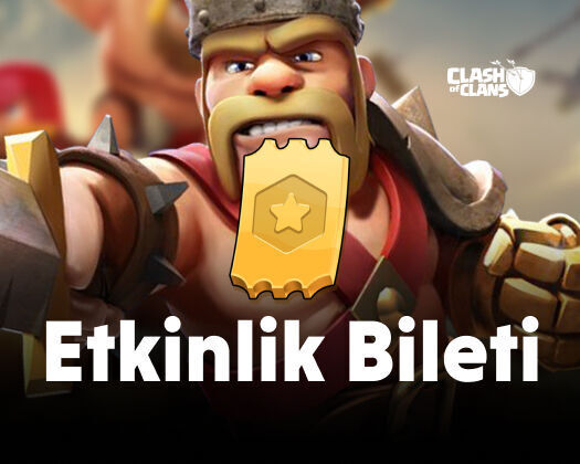 Clash of Clans Etkinlik Bileti