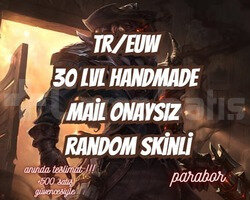TR/EUW HANDMADE MAİL ONAYSIZ 30LVL