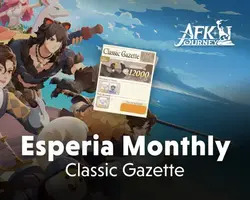 AFK Journey Esperia Monthly Classic Gazette