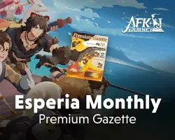 AFK Journey Esperia Monthly Premium Gazette