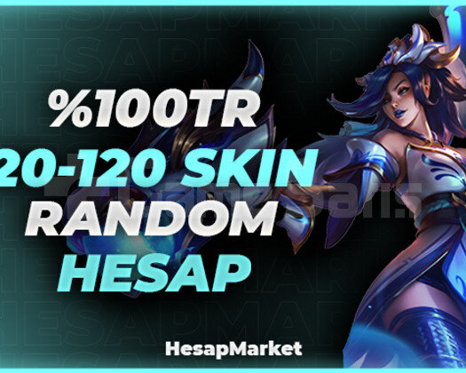 100 TR 20-120 SKIN VİP RANDOM HESAP