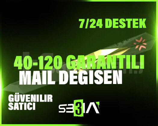 MAİL DEĞİŞEN ULTRA V.I.P 40-120 SKİN +4500 SATIŞ