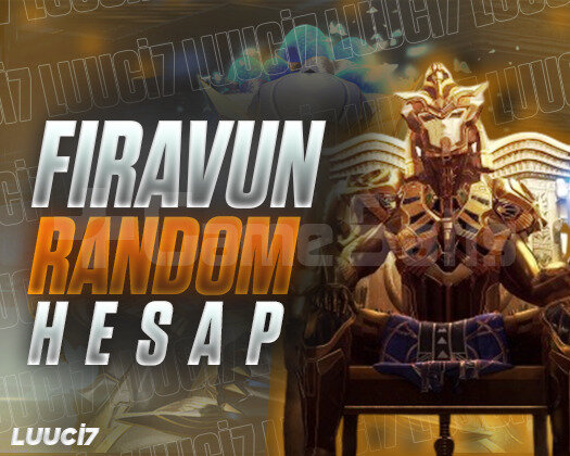 BOŞ YOK FİRAVUN RANDOM HESAP ULTRA VİP+