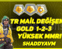 TR - ALTIN 1-2-3 - MAİL DEĞİŞEN - DÜŞÜK MMR!
