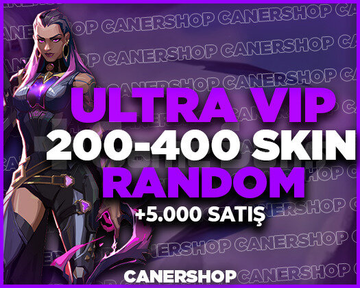 KESİN 200-400 SKİN ULTRA VİP VALORANT RANDOM