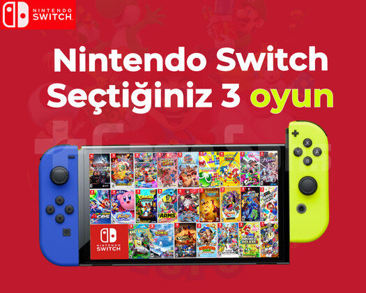 Nintendo Switch İstediğiniz 3 Oyun