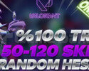50-120 SKİN GARANTİLİ ULTRA VİP ÇILGIN HESAPLAR