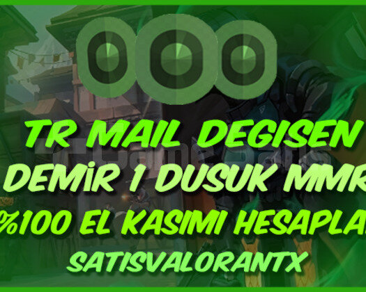 TR - DEMİR 1 - MAİL DEĞİŞEN - ULTRA DÜŞÜK MMR!