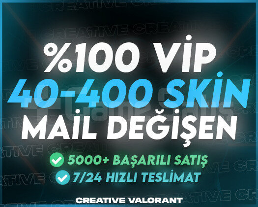 ULTRA VIP | 40-400 SKİN MAİL DEĞİŞEN + GARANTİ