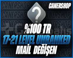 TR + 17-21 LEVEL ARASI UNRANKED - MAİL DEĞİŞEN