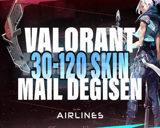 TR | 30-120 SKİN GARANTİLİ MAİL DEĞİŞEN / BOŞ YOK