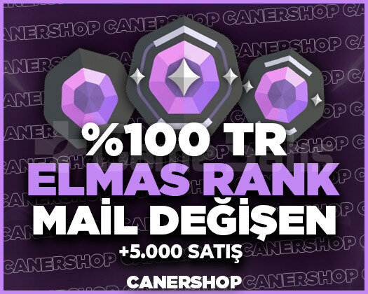 TR + ELMAS RANK GARANTİLİ + MAİL DEĞİŞEN + VİP