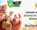 500.000 BİN ALTIN 21 LEVEL VE ÜZERİ | HAYDAY