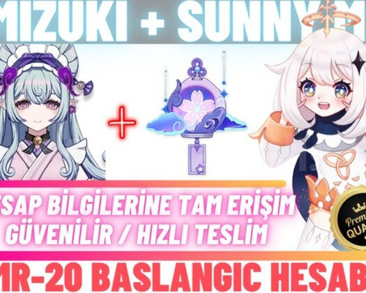 EU | MR20 Mizuki + Sunny M. Başlangıç Hesapları