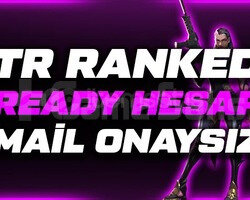 TR UNRANKED HESAP MAİL ONAYSIZ YÜKSEK MMR