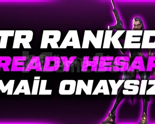 TR UNRANKED HESAP MAİL ONAYSIZ YÜKSEK MMR