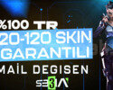 +VANDAL | TR | MAİL DEĞİŞEN V.I.P 20-120 SKİN