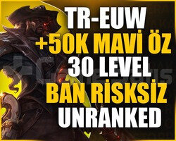 TR-EUW BAN RİSKSİZ +50K MAVİ ÖZ 30 LV UNRANKED