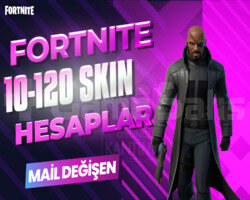 10-120 SKIN PREMIUM MAİL DEĞİŞEN FORTNITE HESAP