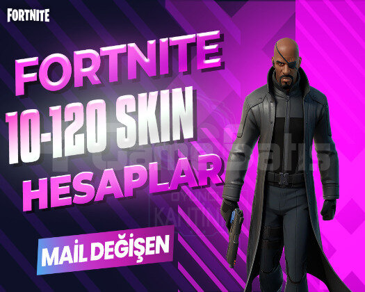 10-120 SKIN PREMIUM MAİL DEĞİŞEN FORTNITE HESAP