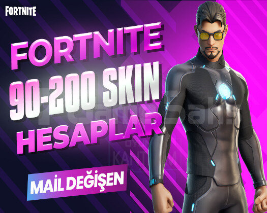 90-200 SKIN PREMIUM MAİL DEĞİŞEN FORTNITE HESAP