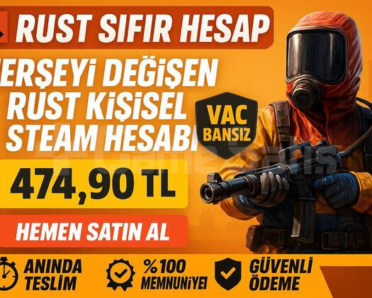 HERŞEYİ DEĞİŞEN SIFIR RUST HESABI