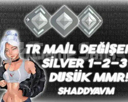 TR - MAİL DEĞİŞEN - GÜMÜŞ 1-2-3 - DÜŞÜK MMR!