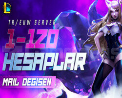 TR/EUW | 1-120 SKİN MAİL DEĞİŞEN LOL HESAP