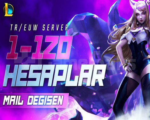 TR/EUW | 1-120 SKİN MAİL DEĞİŞEN LOL HESAP