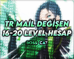 TR | 16 - 20 LEVEL | MAİL DEĞİŞEN HESAPLAR!