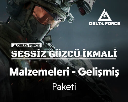 Sessiz Gözcü İkmal Malzemeleri - Gelişmiş