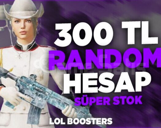 300 TL ÖZEL STOK RANDOM HESAP