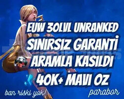 EUW SINIRSIZ GARANTİLİ ARAMLA KASILMIŞ 40K+ M.Ö.