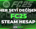 TÜM BİLGİLERİ DEĞİŞEN FC25 STEAM HESABI