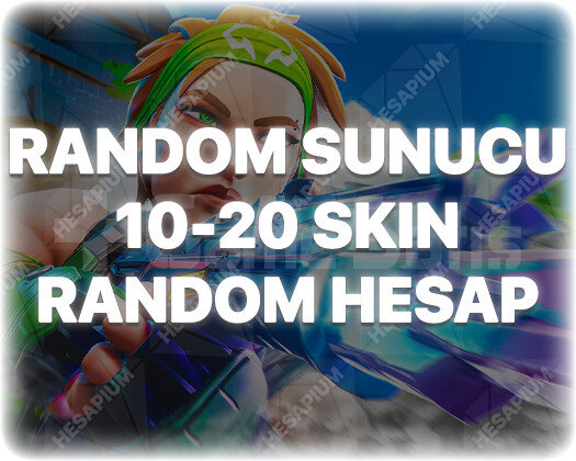 VALORANT RANDOM SUNUCU 10-20 SKIN GARANTİLİ RANDOM