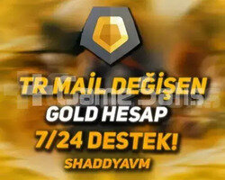 TR - MAİL DEĞİŞEN - ALTIN HESAPLAR - 7-24 DESTEK!!