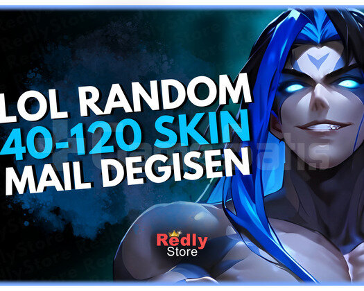 EN AZ 40 SKİN GARANTİ! MAİL DEĞİŞİYOR! LOL RANDOM