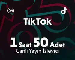 TikTok 1 Saat 50 Adet Canlı Yayın İzleyici