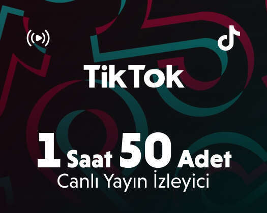 TikTok 1 Saat 50 Adet Canlı Yayın İzleyici