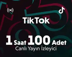 TikTok 1 Saat 100 Adet Canlı Yayın İzleyici