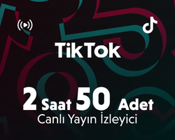 TikTok 2 Saat 50 Adet Canlı Yayın İzleyici
