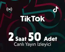 TikTok 2 Saat 50 Adet Canlı Yayın İzleyici