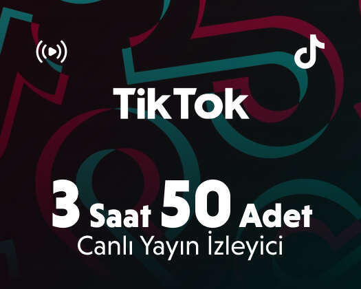 TikTok 3 Saat 50 Adet Canlı Yayın İzleyici