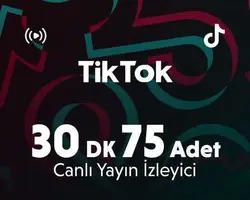 TikTok 30 Dakika 75 Adet Canlı Yayın İzleyici