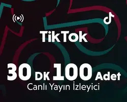 TikTok 30 Dakika 100 Adet Canlı Yayın İzleyici