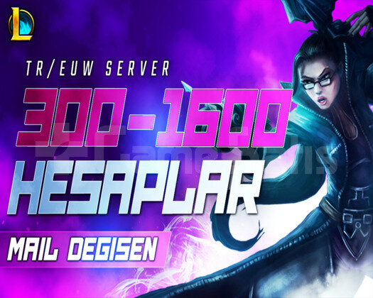 TR/EUW | 300-1600 SKİN MAİL DEĞİŞEN LOL HESAP