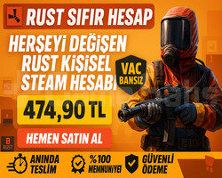 HERŞEYİ DEĞİŞEN SIFIR RUST HESABI