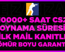 10000+ SAAT CS2 OYNAMA SÜRESİ İLK MAİLLİ