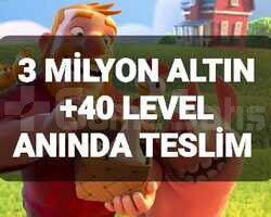 3 MİLYON ALTIN +40 LEVEL ANINDA TESLİM