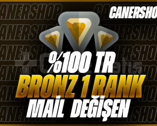 +5000 SATIŞ - TR - BRONZ 1 RANK - MAİL DEĞİŞEN